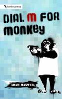 Dial M for Monkey