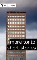 More Tonto Short Stories