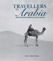 Travellers in Arabia