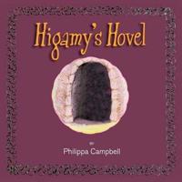 Higamy's Hovel