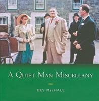 A Quiet Man Miscellany