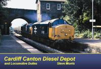 Cardiff Canton Diesel Depot & Locomotive Duties