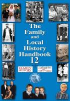The Family and Local History Handbook 12