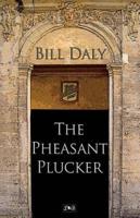 The Pheasant Plucker