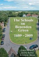 The Schools on Benenden Green, 1609-2009
