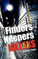Finders Keepers Killers