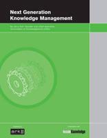 Next Generation Knowledge Management