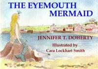 The Eyemouth Mermaid