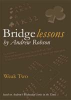 Bridge Lessons. Weak Two