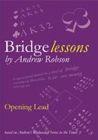 Bridge Lessons. Opening Lead