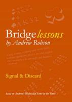 Bridge Lessons. Signal & Discard