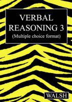 Verbal Reasoning 3. Papers 9-12 (Multiple Choice Format)