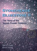 Stonehenge Bluestone II