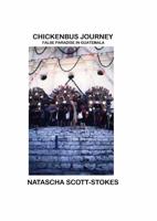 Chickenbus Journey