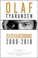 Selected Recordings 2000-2010
