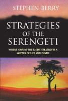 Strategies of the Serengeti