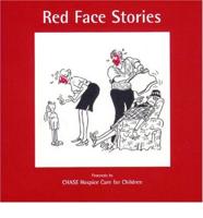 Red Face Stories
