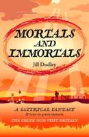 Mortals and Immortals