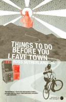 Things to Do Before You Leave Town