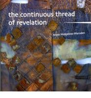The Continuous Thread of Revelation