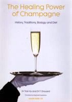 The Healing Power of Champagne