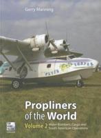 Propliners of the World. Part 2