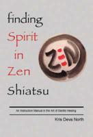 Finding Spirit in Zen Shiatsu