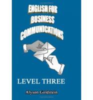 English for Business Communications. Level Three