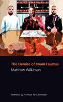 The Demise of Imam Faustus