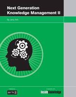 Next Generation Knowledge Management II