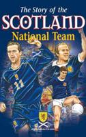 The Story of the Scotland National Team