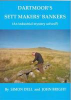 Dartmoor's Sett Makers' Bankers