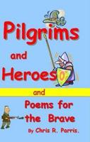 Pilgrims and Heroes