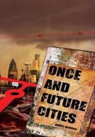 Once and Future Cities