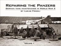 Repairing the Panzers