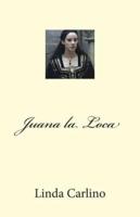 Juana La Loca