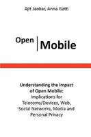 Open Mobile Ecosystems