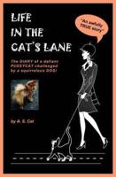 Life in the Cat's Lane