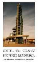 Oil & Gas Piping Manual
