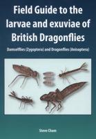 Field Guide to the Larvae and Exuviae of British Dragonflies