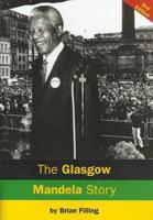 The Glasgow Mandela Story