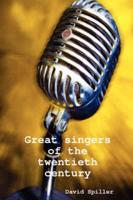 Great Singers of the Twentieth Century