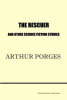 The Rescuer and Other Science Fiction Stories
