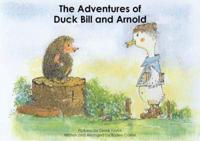 The Adventures of Duck Bill and Arnold