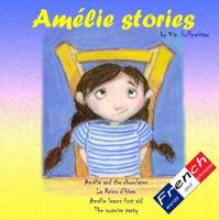 Amelie Stories