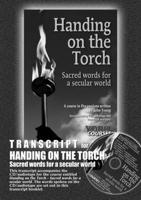Handing on the Torch - Sacred Words for a Secular World