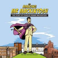 The Amazing Mr. Mackintosh