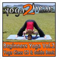 Beginners Yoga Vol. 2