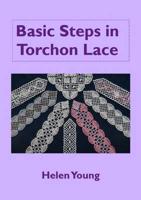 Basic Steps in Torchon Lace