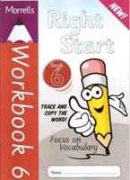 Right Start. Workbook 6 Focus on Vocabulary